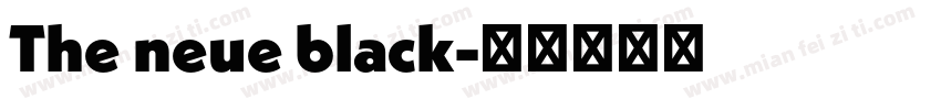 The neue black字体转换